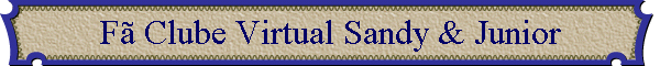 F Clube Virtual Sandy & Junior
